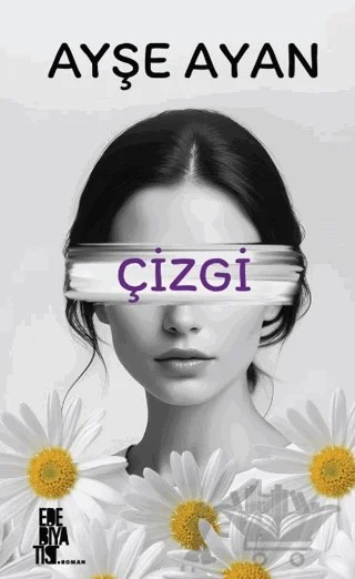 Çizgi – Ayşe Ayan – Edebiyatist kitap kapağı