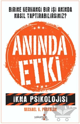 Anında Etki – Michael V. Pantalon – Yakamoz Yayınevi kitap kapağı
