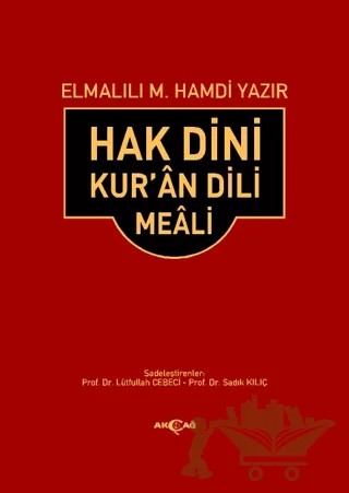 Hak Dini Kur’an Dili Meali (Orta Boy) – Elmalılı Muhammed Hamdi Yazır – Akçağ Yayınları kitap kapağı