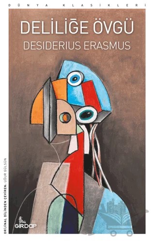 Deliliğe Övgü – Desiderius Erasmus – Girdap Kitap kitap kapağı
