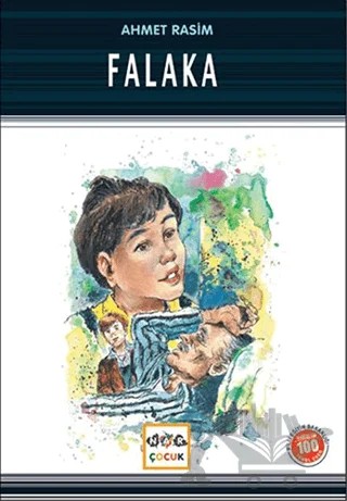 Falaka (Milli Eğitim Bakanlığı İköğretim 100 Temel Eser) – Ahmet Rasim – Nar Çocuk kitap kapağı