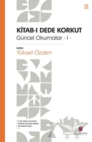 Kitab-ı Dede Korkut – Yüksel Özden – İbn Haldun Üniversitesi Yayınları kitap kapağı
