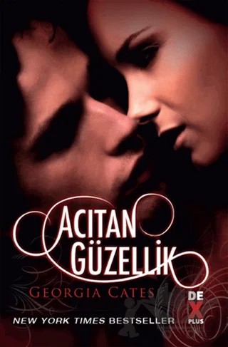 Acıtan Güzellik – Georgia Cates – Dex Yayınevi kitap kapağı