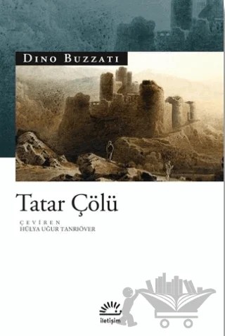 Tatar Çölü – Dino Buzzati – İletişim Yayınevi kitap kapağı