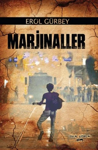 Marjinaller – Erol Gürbey – Sokak Kitapları Yayınları kitap kapağı