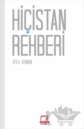 Hiçistan Rehberi – Atila Ataman – Dedalus Kitap kitap kapağı