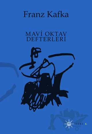 Mavi Oktav Defteri – Franz Kafka – Altıkırkbeş Yayınları kitap kapağı