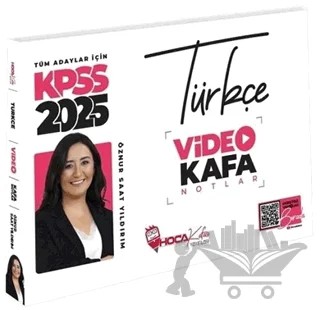 2025 KPSS Türkçe Video Kafa Notlar – Öznur Saat Yıldırım – Hoca Kafası Yayınları kitap kapağı