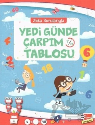 Zeka Sorularıyla Yedi Günde Çarpım Tablosu – Hüseyin Demir – Dikkat Atölyesi Yayınları kitap kapağı