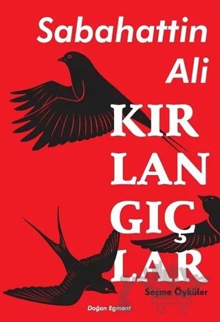 Kırlangıçlar – Sabahattin Ali – Doğan Egmont Yayıncılık kitap kapağı