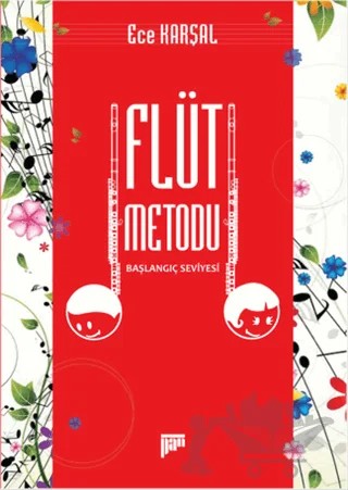 Flüt Metodu - Başlangıç Seviyesi – Ece Karşal – Pan Yayıncılık kitap kapağı