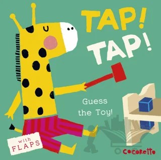 What's that Noise? TAP! TAP! : Guess the Toy! – Kolektif – Child's Play kitap kapağı