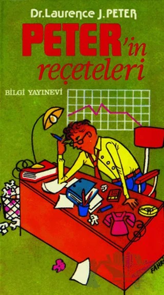 Peter’in Reçeteleri – Laurence J. Peter – Bilgi Yayınevi kitap kapağı