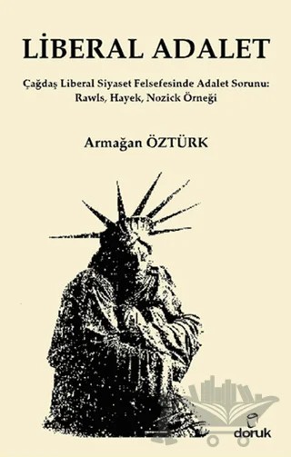 Liberal Adalet – Armağan Öztürk – Doruk Yayınları kitap kapağı