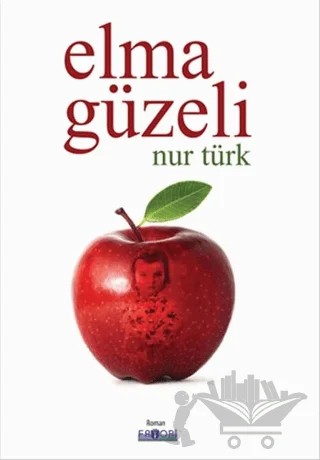 Elma Güzeli – Nur Türk – Favori Yayınları kitap kapağı