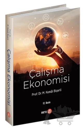 Çalışma Ekonomisi – M. Kemal Biçerli – Beta Yayınevi kitap kapağı