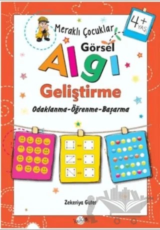 Meraklı Çocuklar Görsel Algı Geliştirme 4+ Yaş – Zekeriya Guter – Kukla Yayınları kitap kapağı