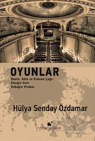 Oyunlar – Hülya Senday Özdamar – Öteki Yayınevi kitap kapağı