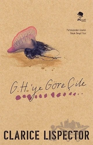 G. H.'ye Göre Çile – Clarice Lispector – MonoKL Yayınları kitap kapağı