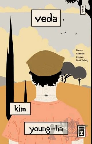 Veda – Kim Young-Ha – Timaş Yayınları kitap kapağı