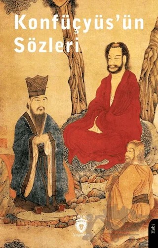 Konfüçyüs’ün Sözleri – Konfüçyüs – Dorlion Yayınları kitap kapağı