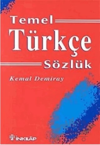Temel Türkçe Sözlük – Kemal Demiray – İnkılap Kitabevi kitap kapağı