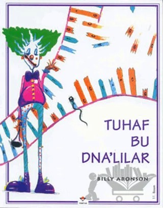 Tuhaf Bu DNA’lılar – Billy Aronson – TÜBİTAK Yayınları kitap kapağı