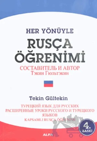 Rus Düşünce Sistemiyle Rusça Öğretimi – Tekin Gültekin – Alfa Yayınları kitap kapağı