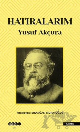 Hatıralarım – Yusuf Akçura – Hece Yayınları kitap kapağı
