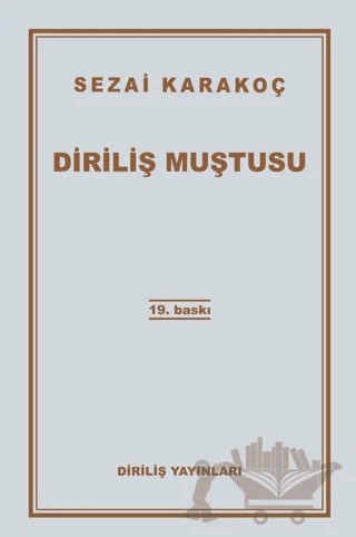Diriliş Muştusu – Sezai Karakoç – Diriliş Yayınları kitap kapağı