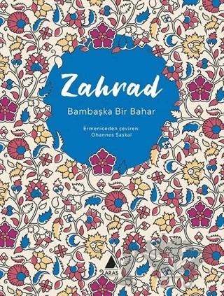 Bambaşka Bir Bahar – Zahrad – Aras Yayıncılık kitap kapağı
