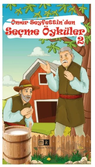 Ömer Seyfettin’den Seçme Öyküler - 2 – Ömer Seyfettin – Mirhan Kitap kitap kapağı