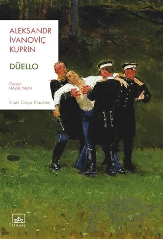 Düello – Aleksandr İvanoviç Kuprin – İthaki Yayınları kitap kapağı