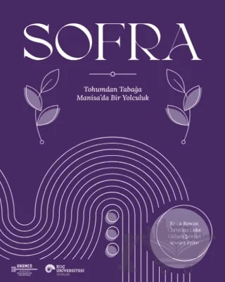 Sofra – Erica Rowan, Gülşah Şenkol – Koç Üniversitesi Yayınları kitap kapağı