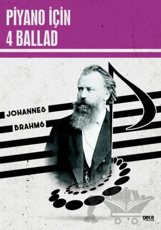 Piyano İçin 4 Ballad – Johannes Brahms – Gece Kitaplığı kitap kapağı