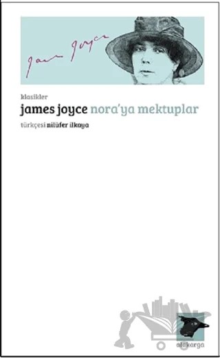 Nora’ya Mektuplar – James Joyce – Alakarga Sanat Yayınları kitap kapağı