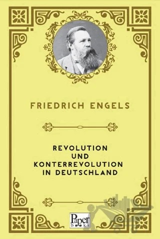 Revolution und Konterrevolution in Deutschland – Friedrich Engels – Paper Books kitap kapağı
