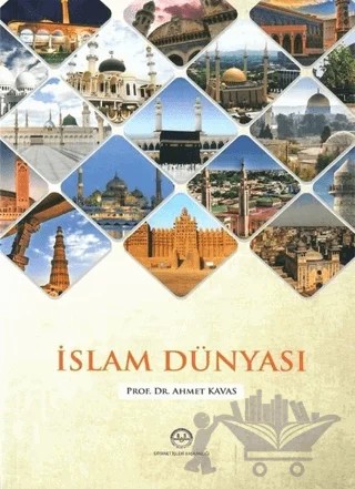 İslam Dünyası – Ahmet Kavas – Diyanet İşleri Başkanlığı kitap kapağı