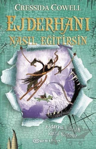 Ejderhanı Nasıl Eğitirsin 4 - Ejderha Laneti Nasıl Bozulur – Cressida Cowell – Epsilon Yayınevi kitap kapağı