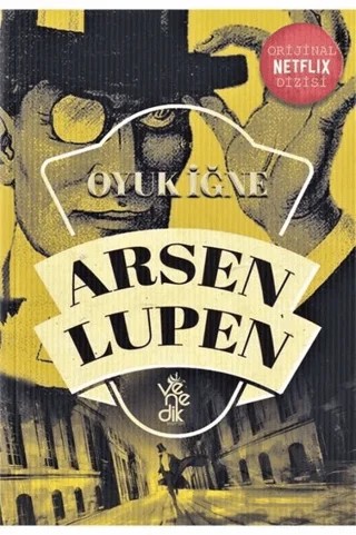 Oyuk İğne - Arsen Lüpen – Maurice Leblanc – Venedik Yayınları kitap kapağı