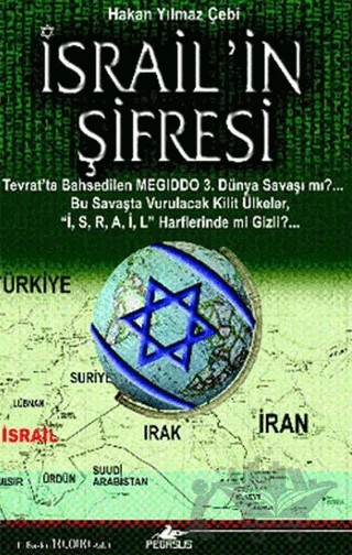 İsrail’in Şifresi – Hakan Yılmaz Çebi – Pegasus Yayınları kitap kapağı