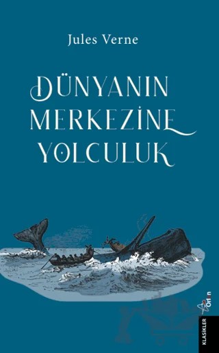 Dünya’nın Merkezine Yolculuk – Jules Verne – Orion Yayınevi kitap kapağı