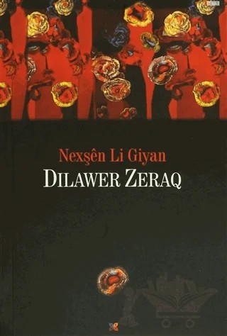 Nexşen Li Giyan – Dilawer Zeraq – Lis Basın Yayın kitap kapağı