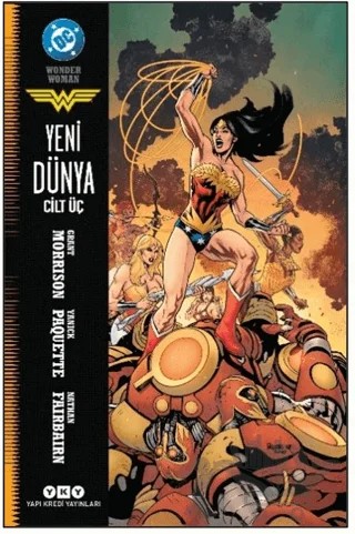 Wonder Woman – Yeni Dünya Cilt 3 – Grant Morrison – Yapı Kredi Yayınları kitap kapağı