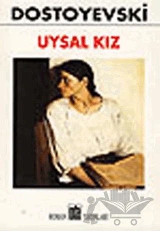 Uysal Kız – Fyodor Mihayloviç Dostoyevski – Oda Yayınları kitap kapağı