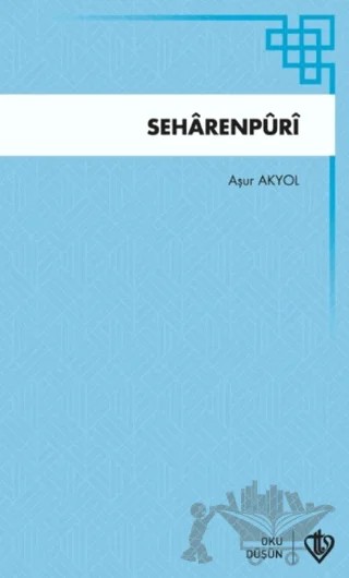 Seharenpuri – Aşur Akyol – Türkiye Diyanet Vakfı Yayınları kitap kapağı