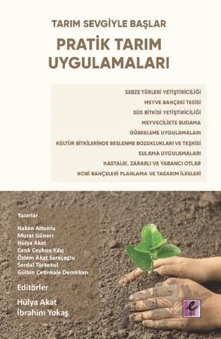 Pratik Tarım Uygulamaları – Hülya Akat, İbrahim Yokaş – Efil Yayınevi kitap kapağı