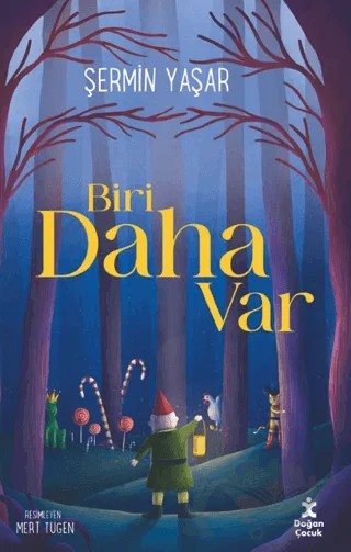 Biri Daha Var – Şermin Yaşar – Doğan Çocuk kitap kapağı