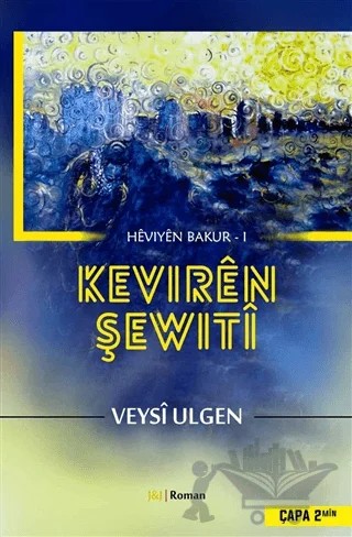 Keviren Şewiti – Veysi Ülgen – J&J Yayınları kitap kapağı