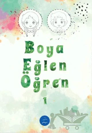 Boya Eğlen Öğren 1 – Kolektif – Multibem Yayınları kitap kapağı